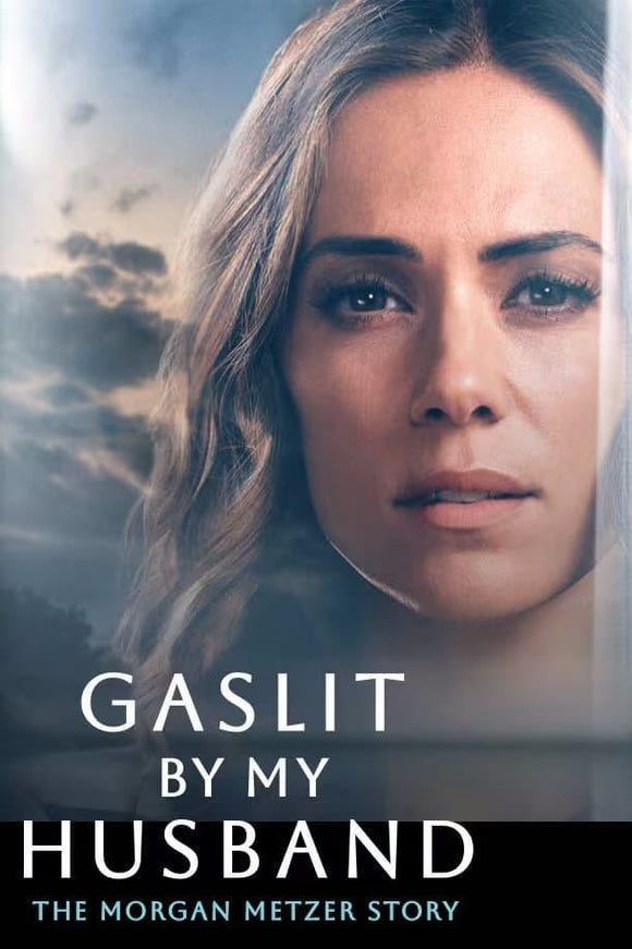 Gaslit by My Husband: The Morgan Metzer Story [DVD] [DISC ONLY] [2024]