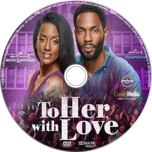 To Her, With Love [DVD] [DISC ONLY] [2022]
